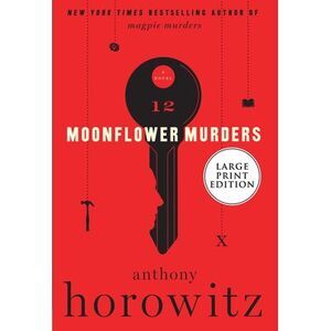 Moonflower Murders -- Anthony Horowitz